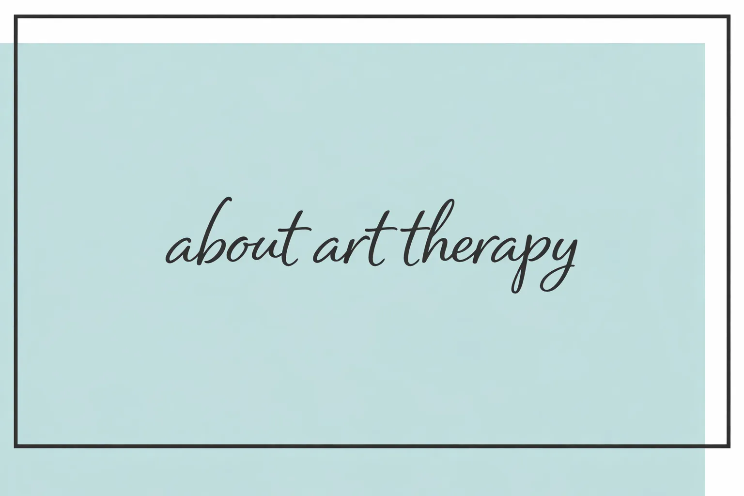 About Art Therapy